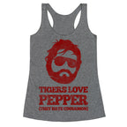 Tigers Love Pepper, They Hate Cinnamon Racerback Tank