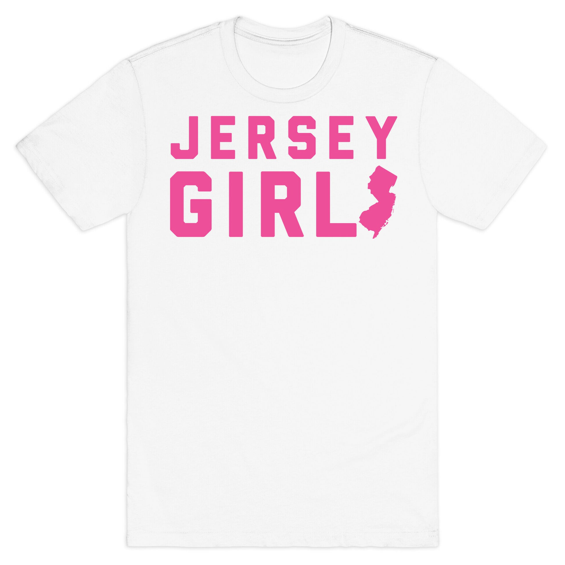Jersey Girl (Pink) T-Shirt
