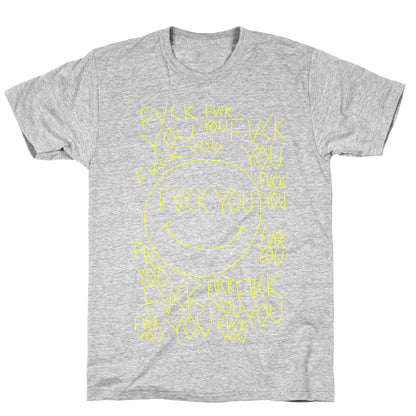 Fuck You Face T-Shirt