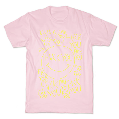 Fuck You Face T-Shirt