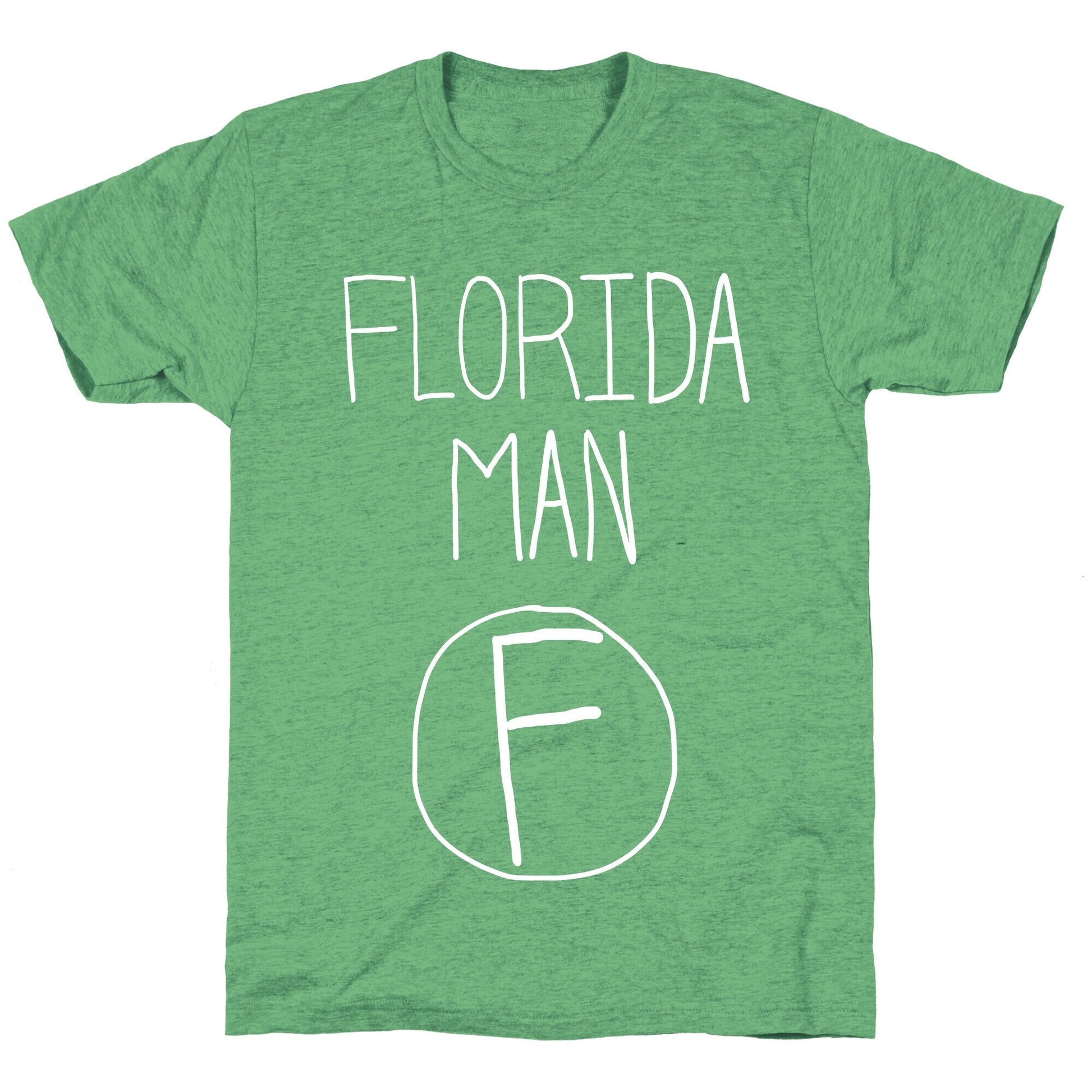 Florida Man! Unisex Triblend Tee