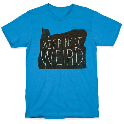 Keeping it Weird (Portland) T-Shirt