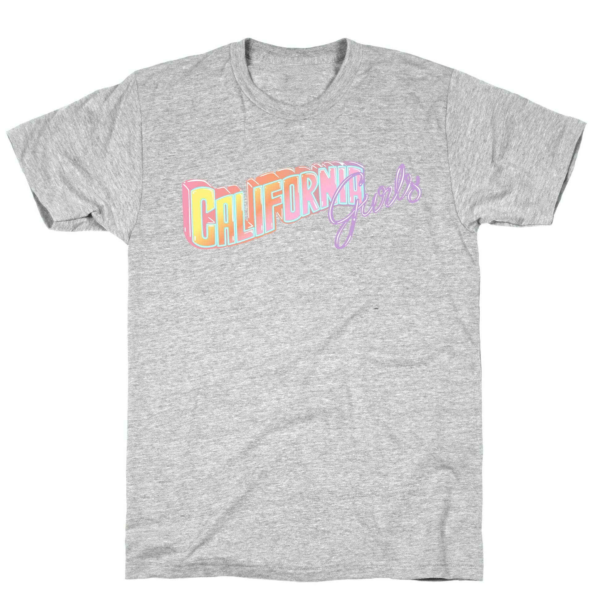 California Gurls T-Shirt