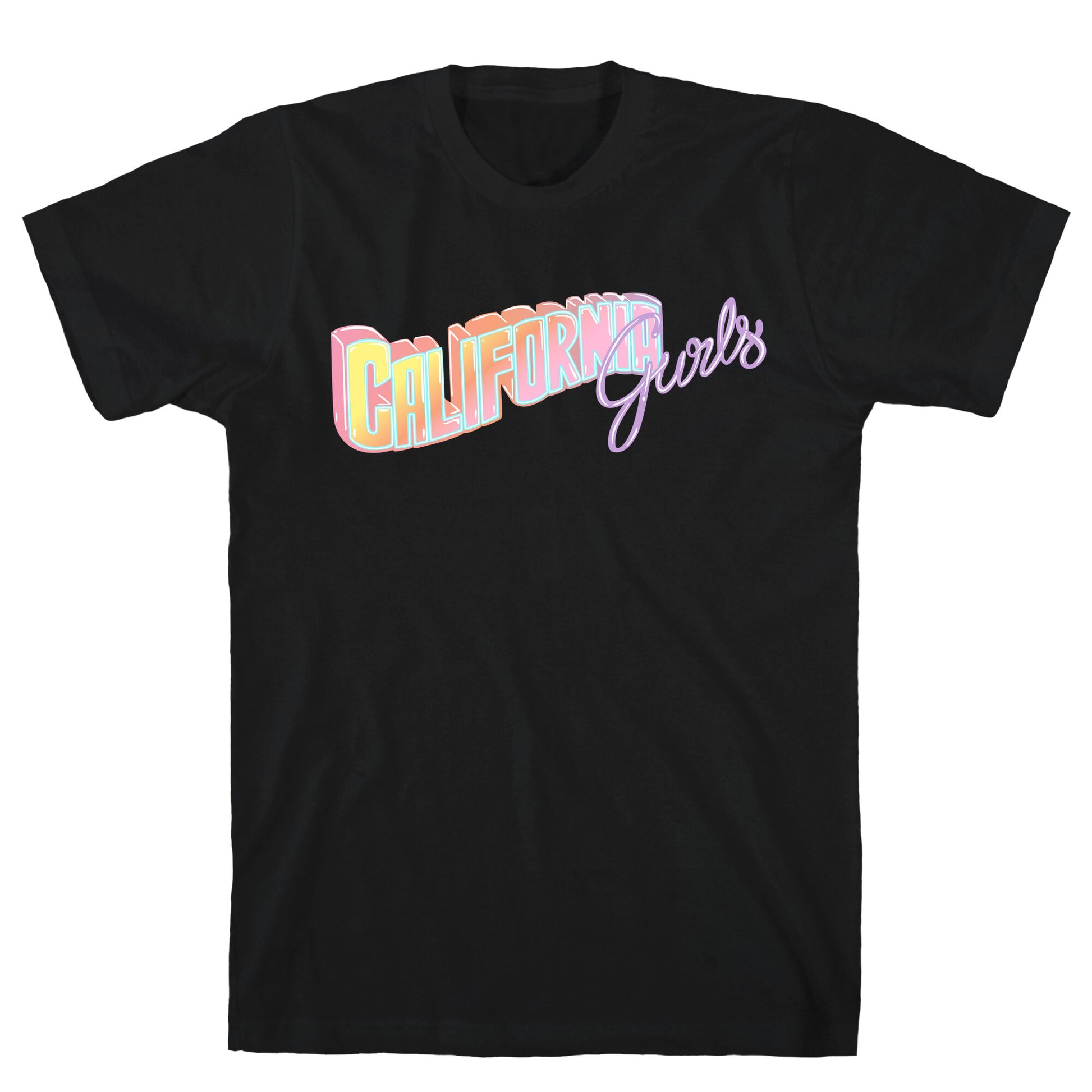 California Gurls T-Shirt