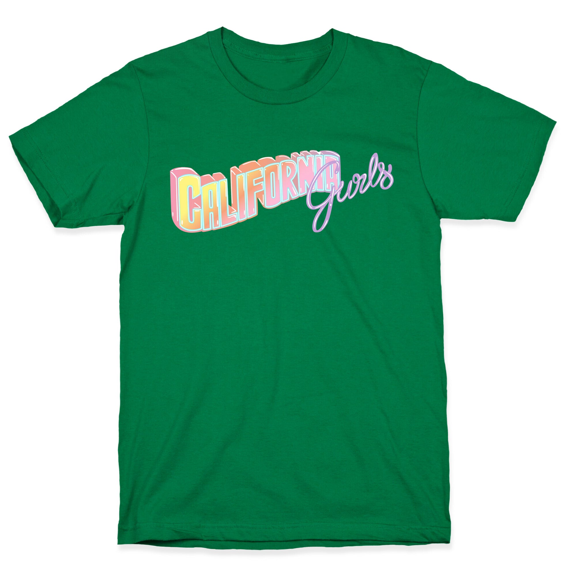 California Gurls T-Shirt