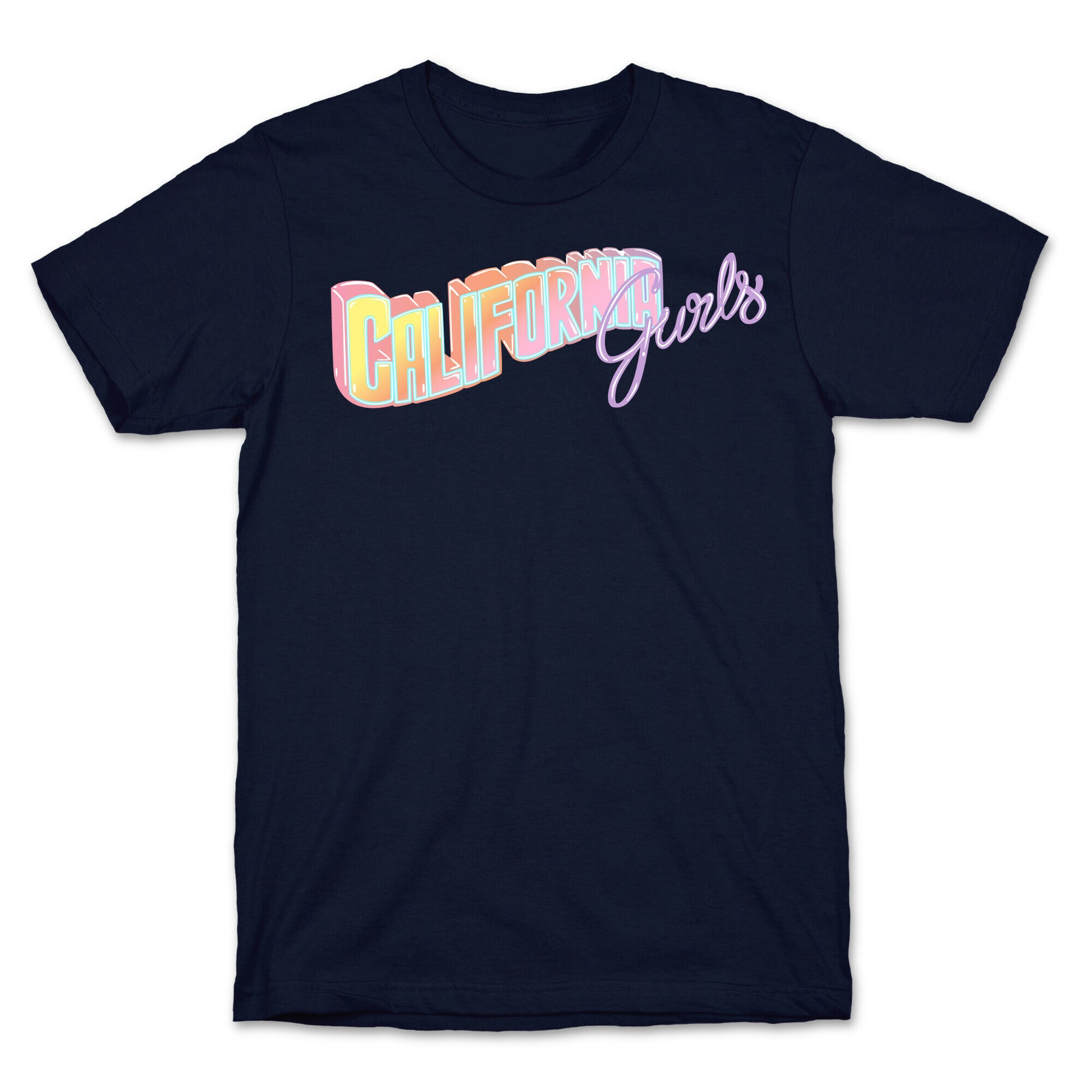 California Gurls T-Shirt