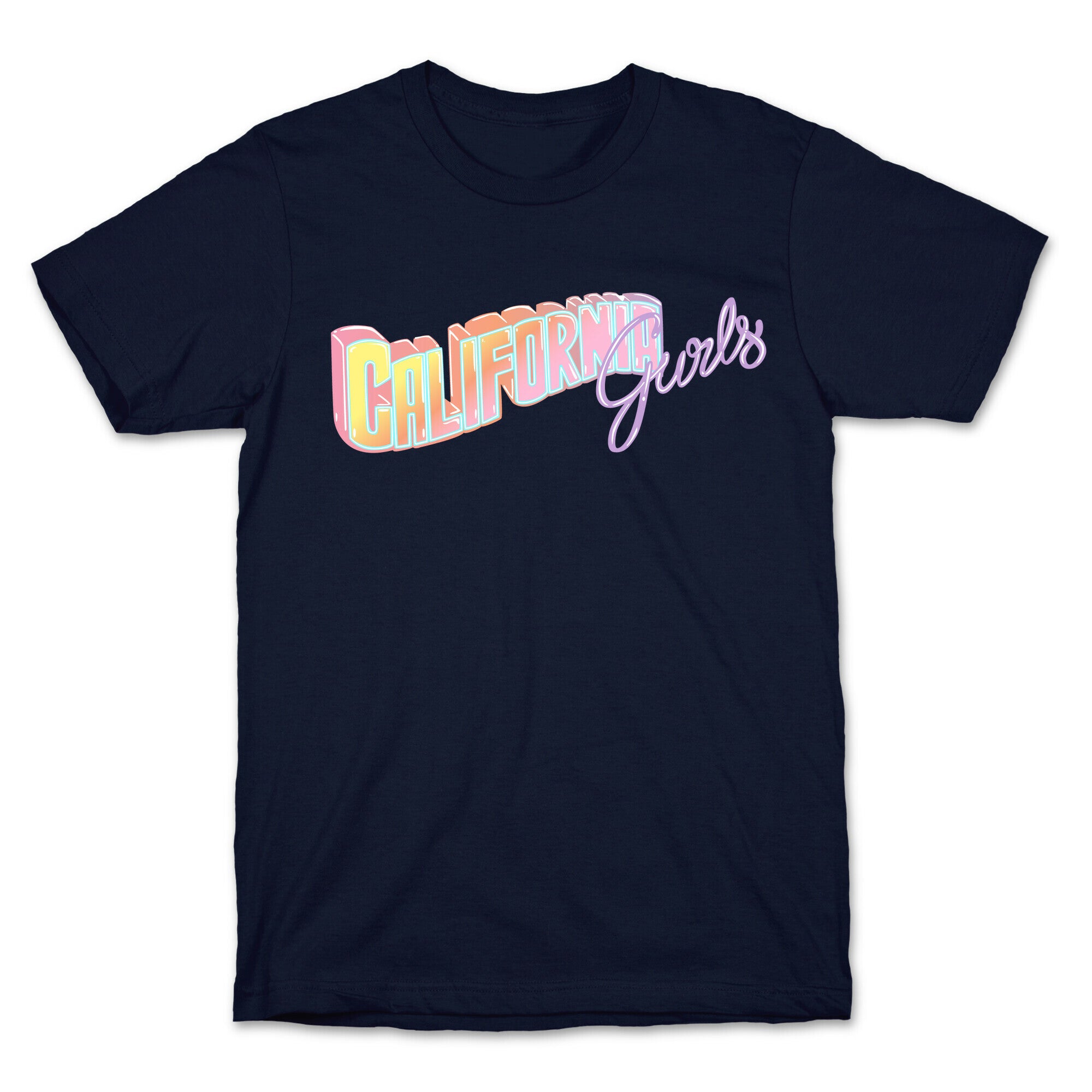 California Gurls T-Shirt