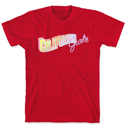 California Gurls T-Shirt
