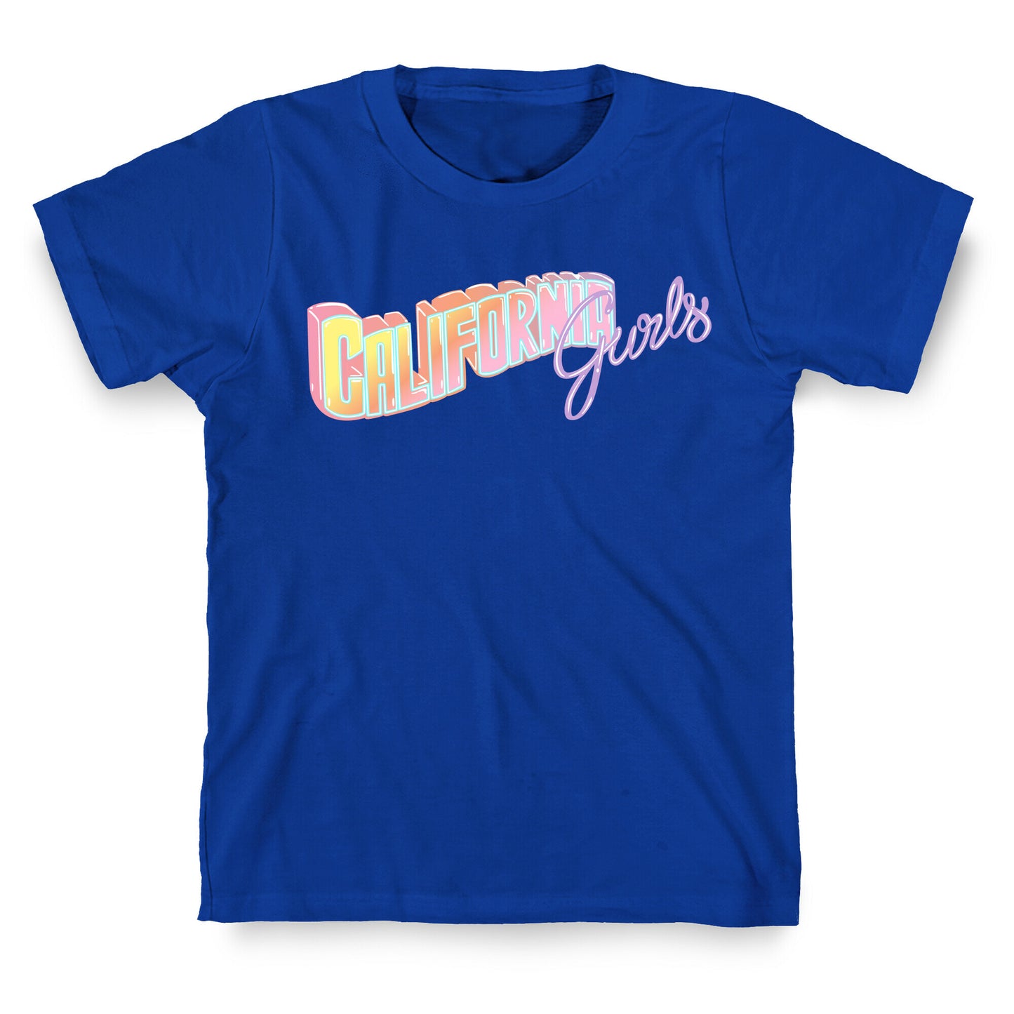 California Gurls T-Shirt