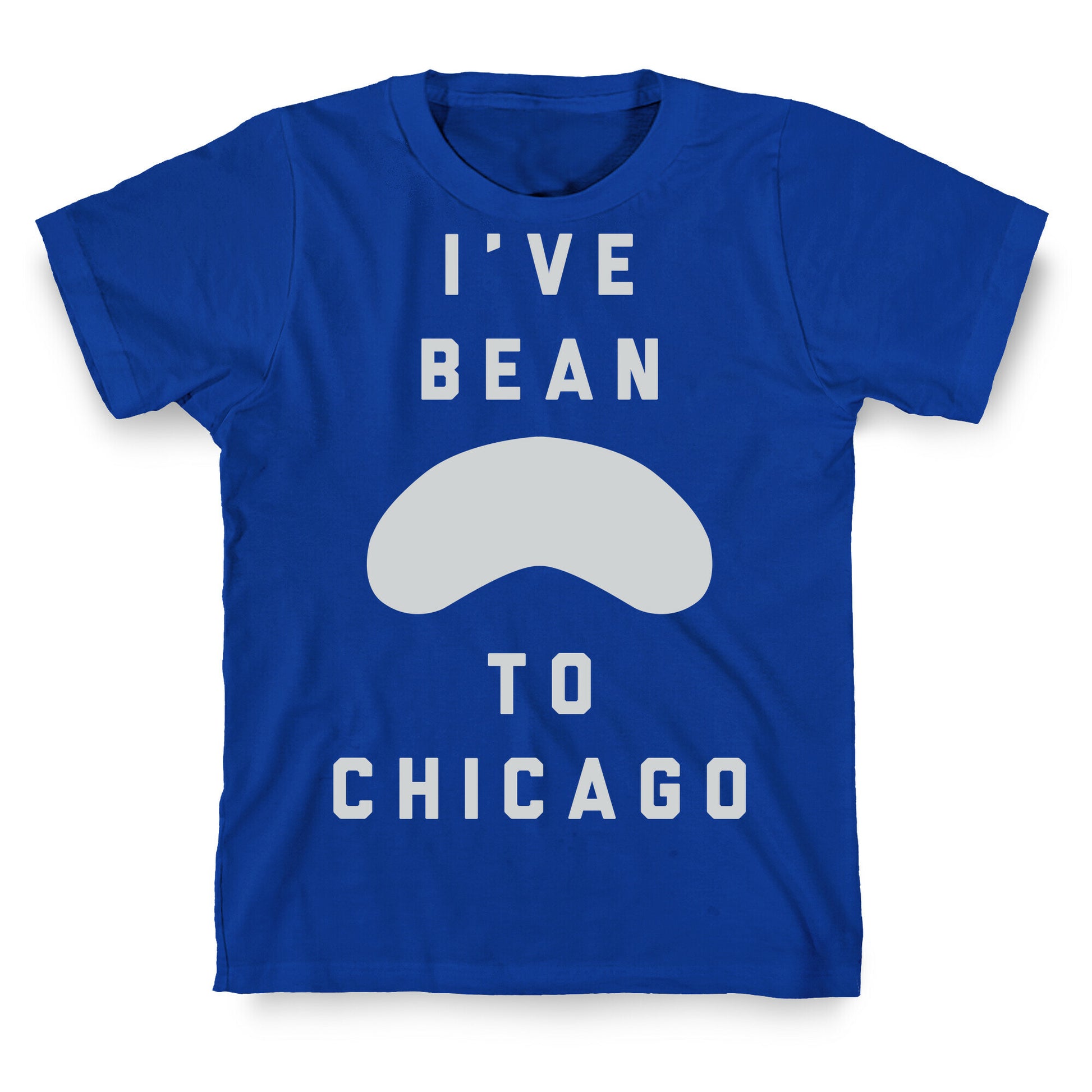 I've Bean To Chicago T-Shirt