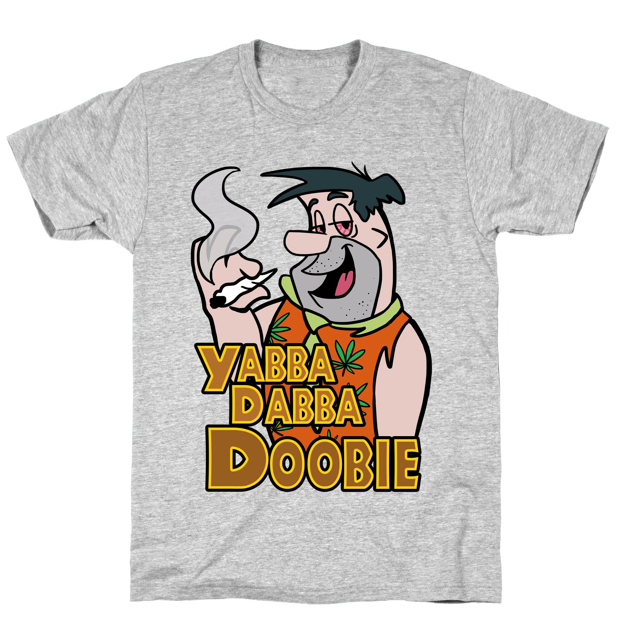 Yabba Dabba Doobie T-Shirt
