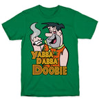 Yabba Dabba Doobie T-Shirt