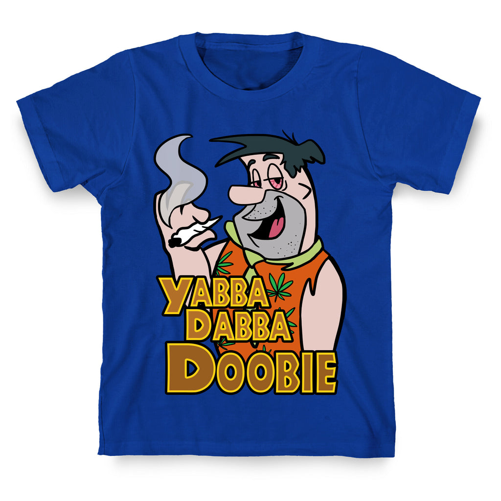 Yabba Dabba Doobie T-Shirt