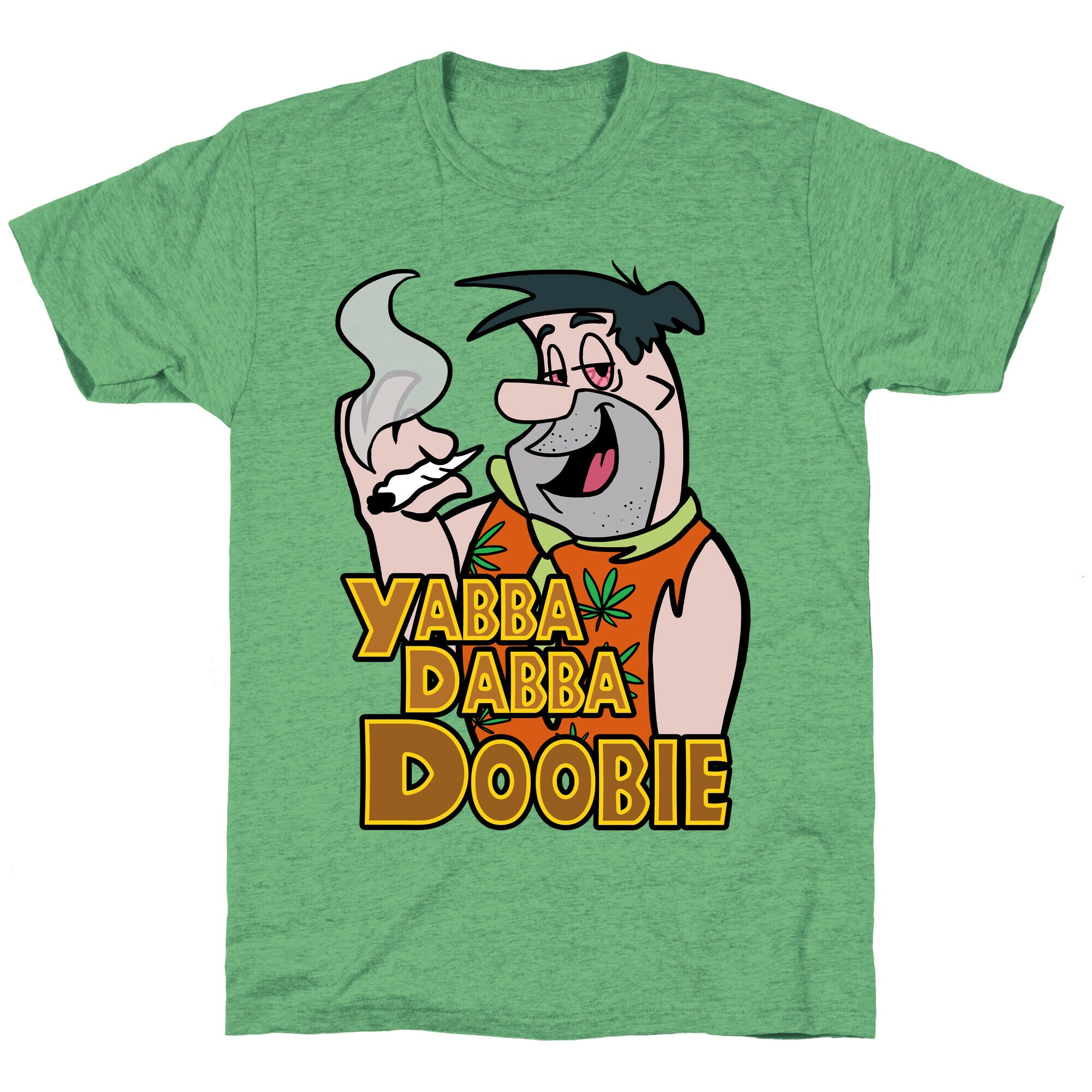 Yabba Dabba Doobie Unisex Triblend Tee