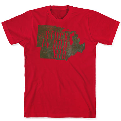 Stuck In the Mid T-Shirt