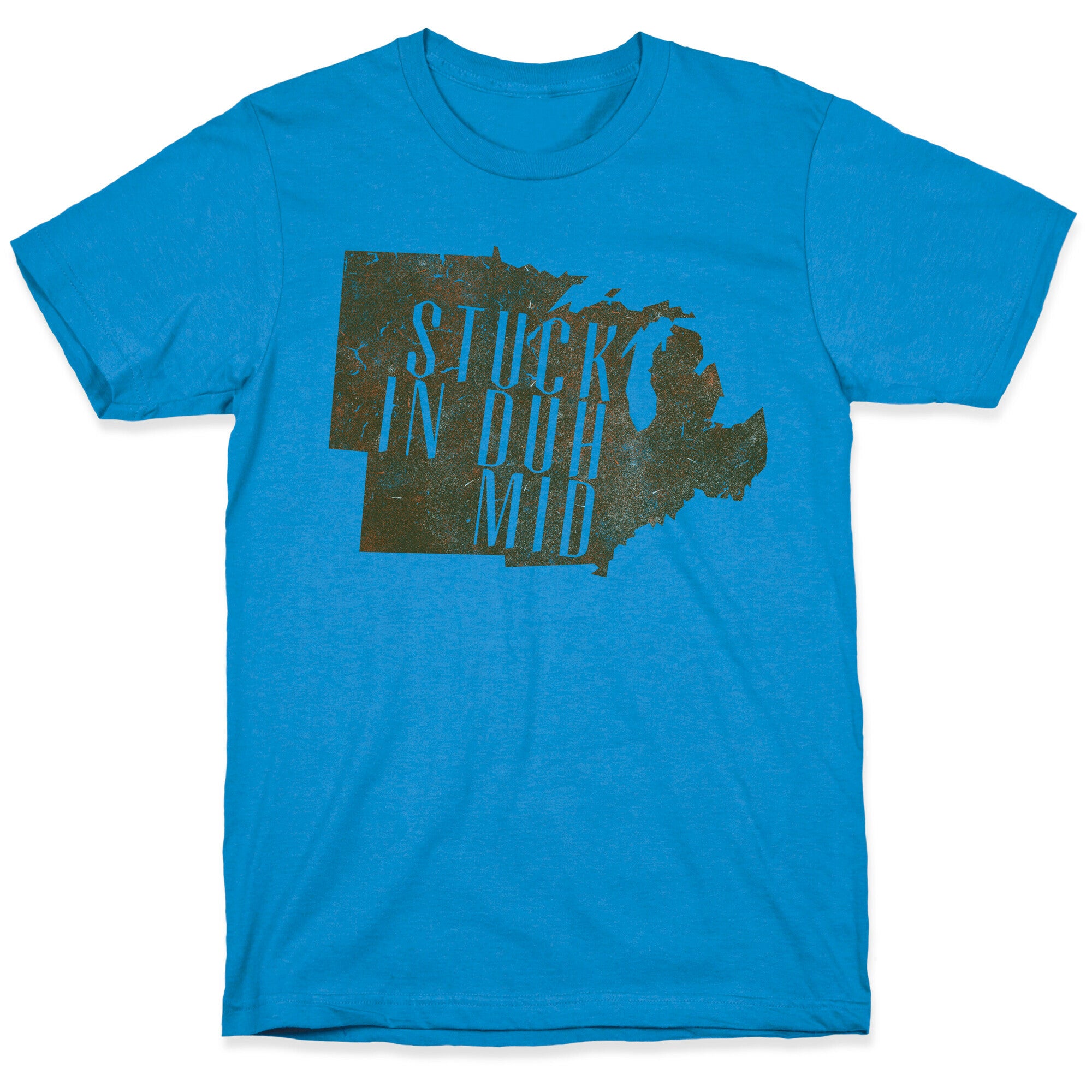Stuck In the Mid T-Shirt