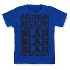 Are You An Ass Scientist T-Shirt