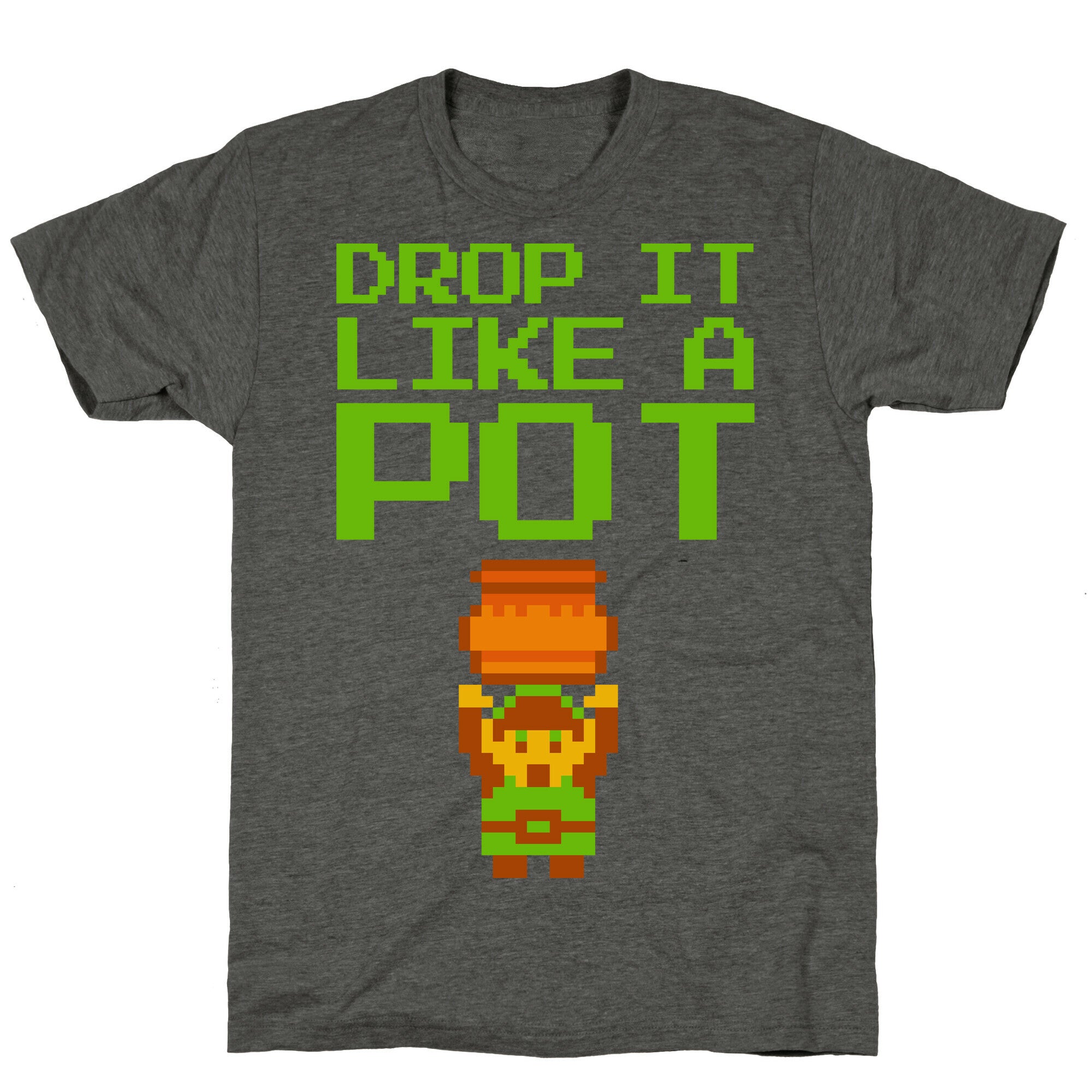 Drop It Like A Pot Unisex Triblend Tee