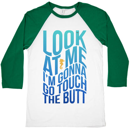 Touch the Butt Baseball Tee