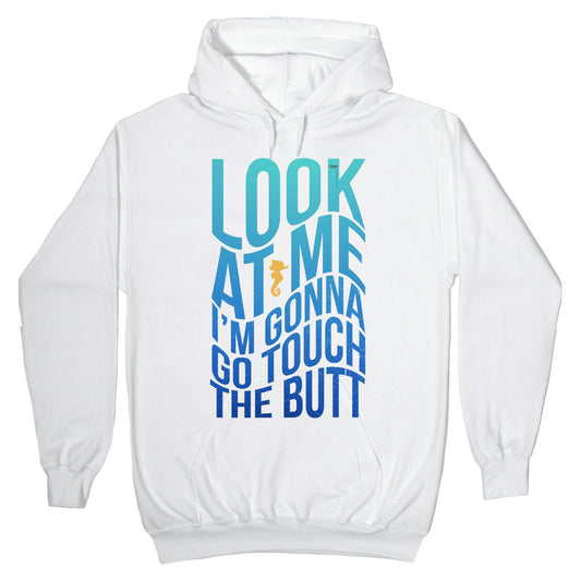 Touch the Butt Hoodie