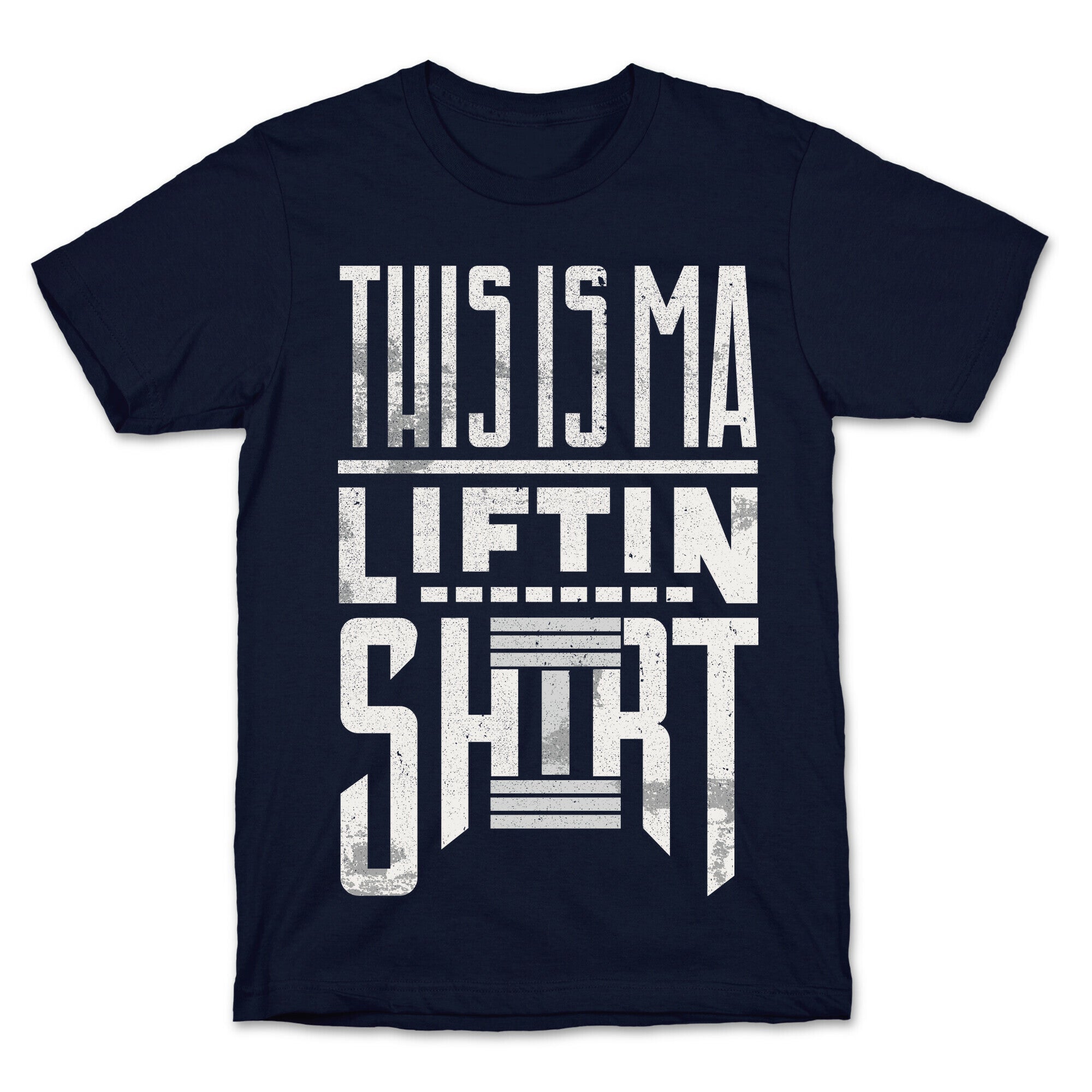 Lifting Shirt T-Shirt