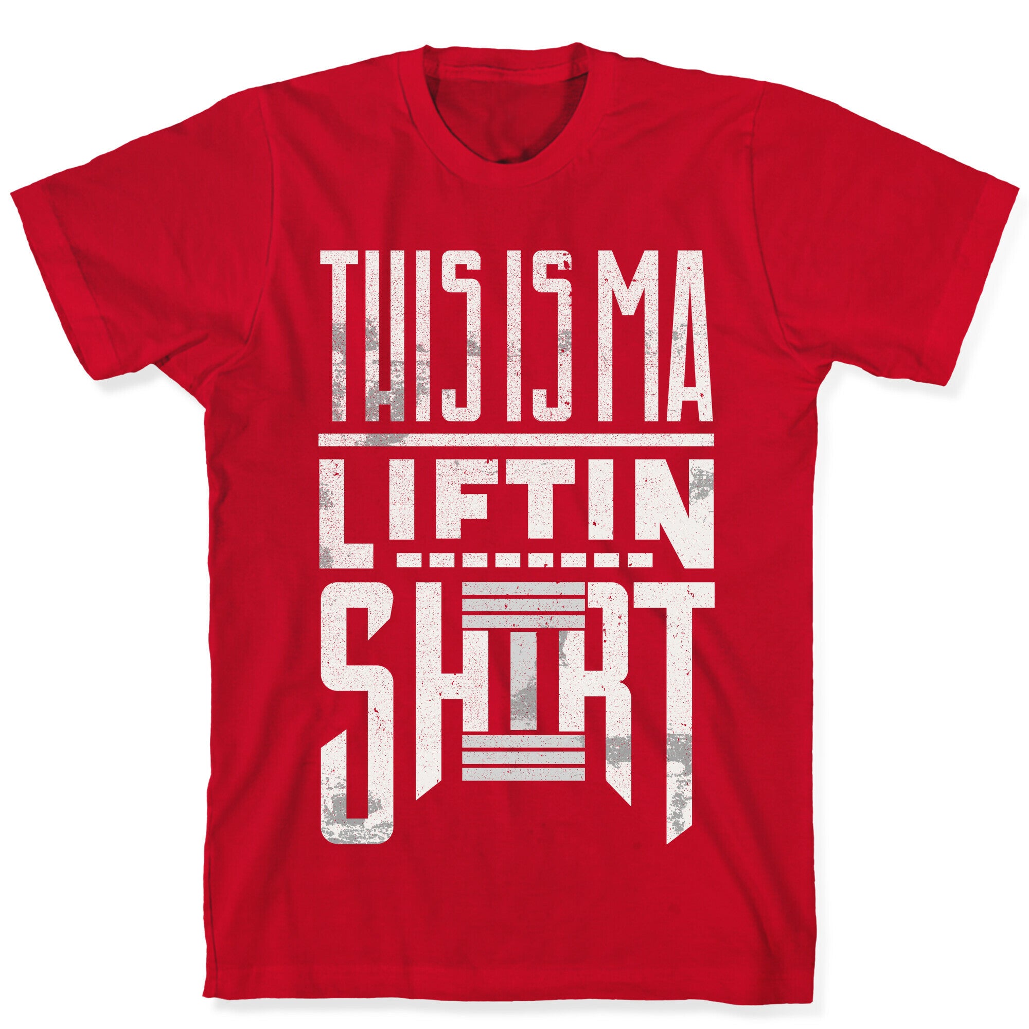 Lifting Shirt T-Shirt