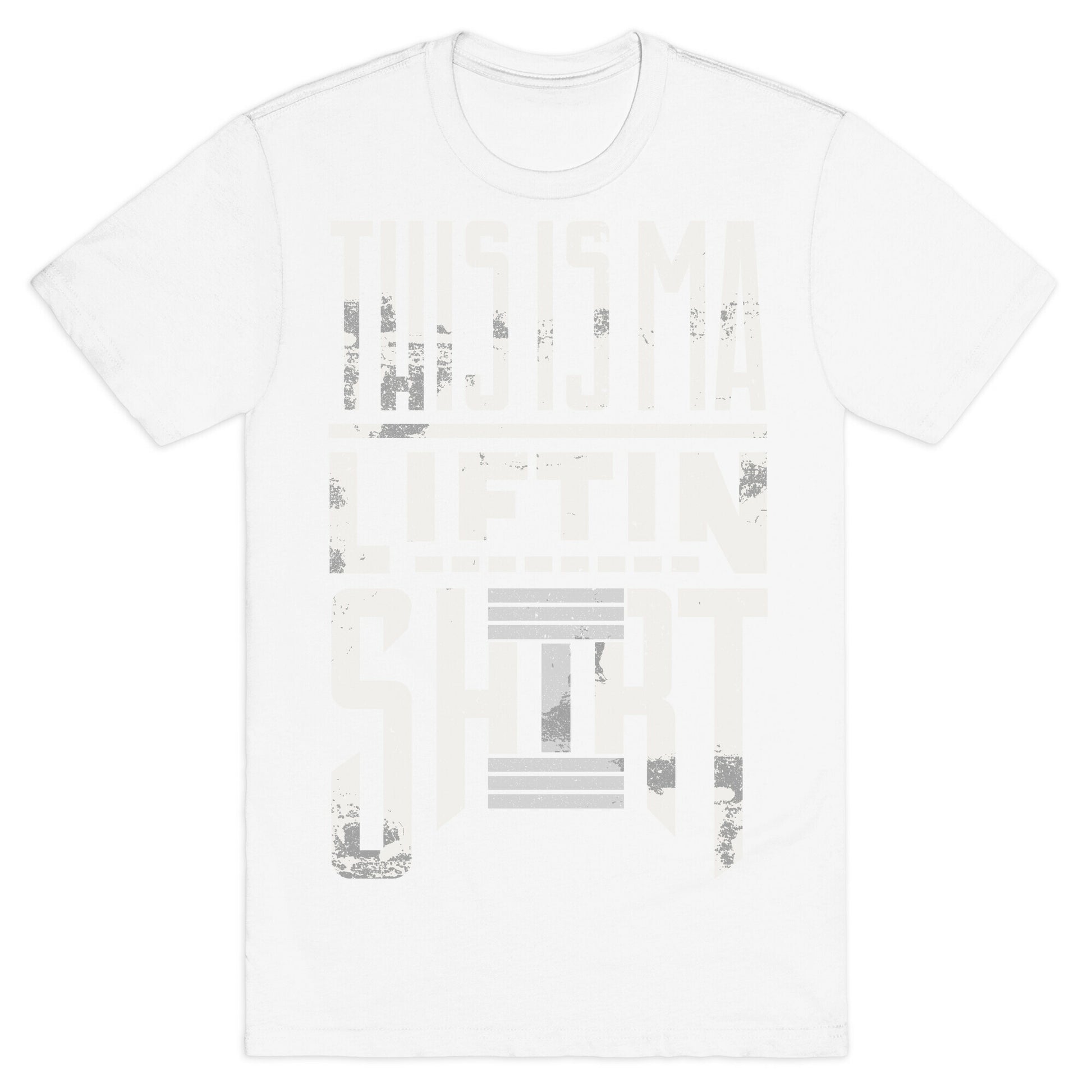 Lifting Shirt T-Shirt