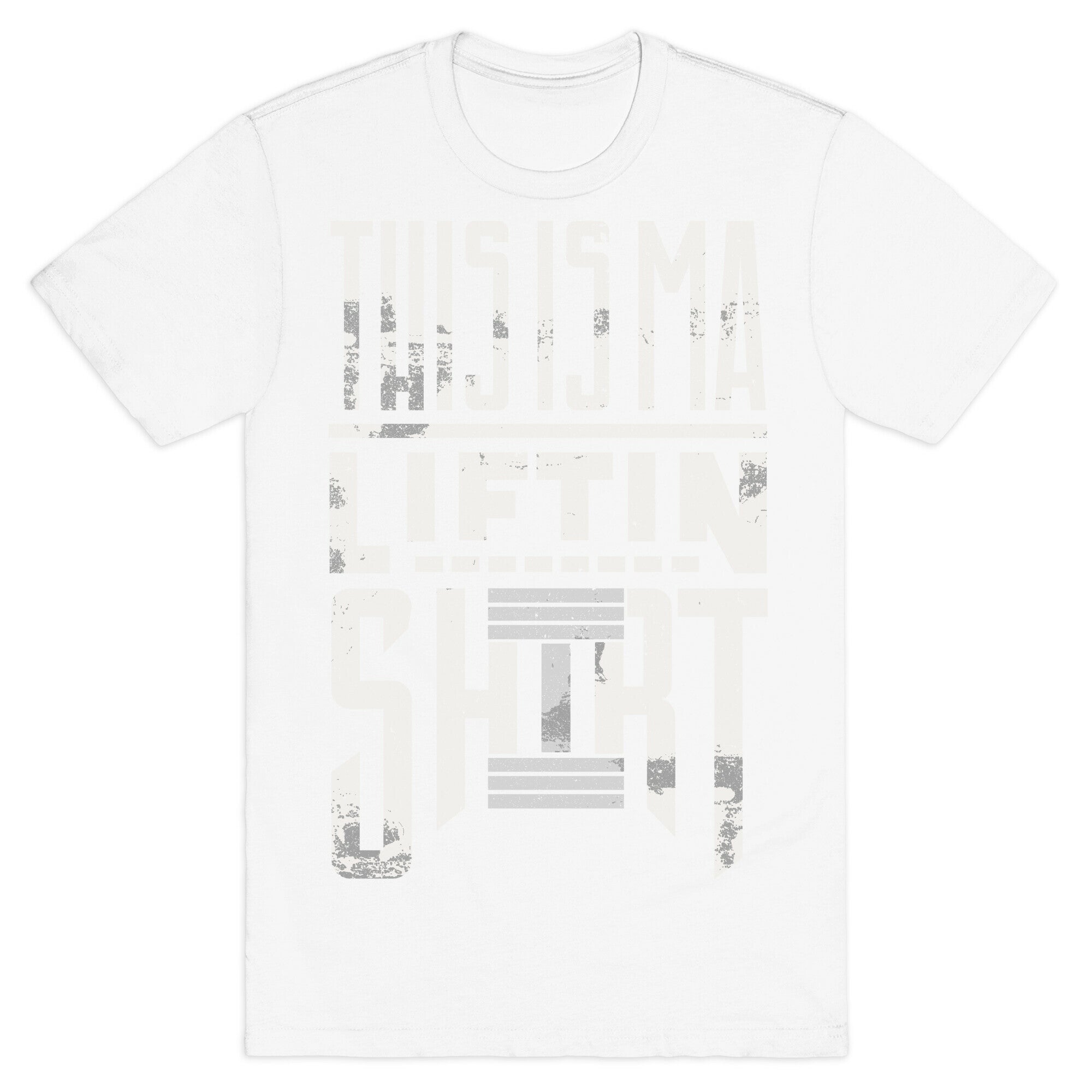 Lifting Shirt T-Shirt