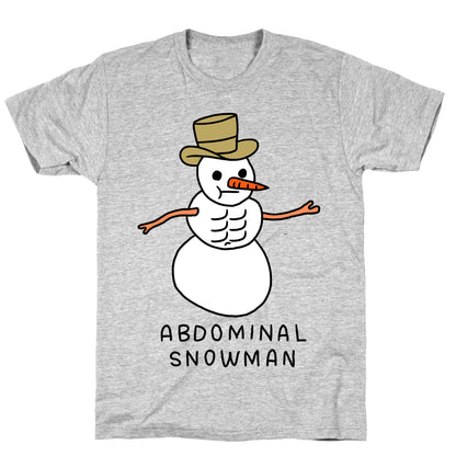 Abdominal Snowman T-Shirt