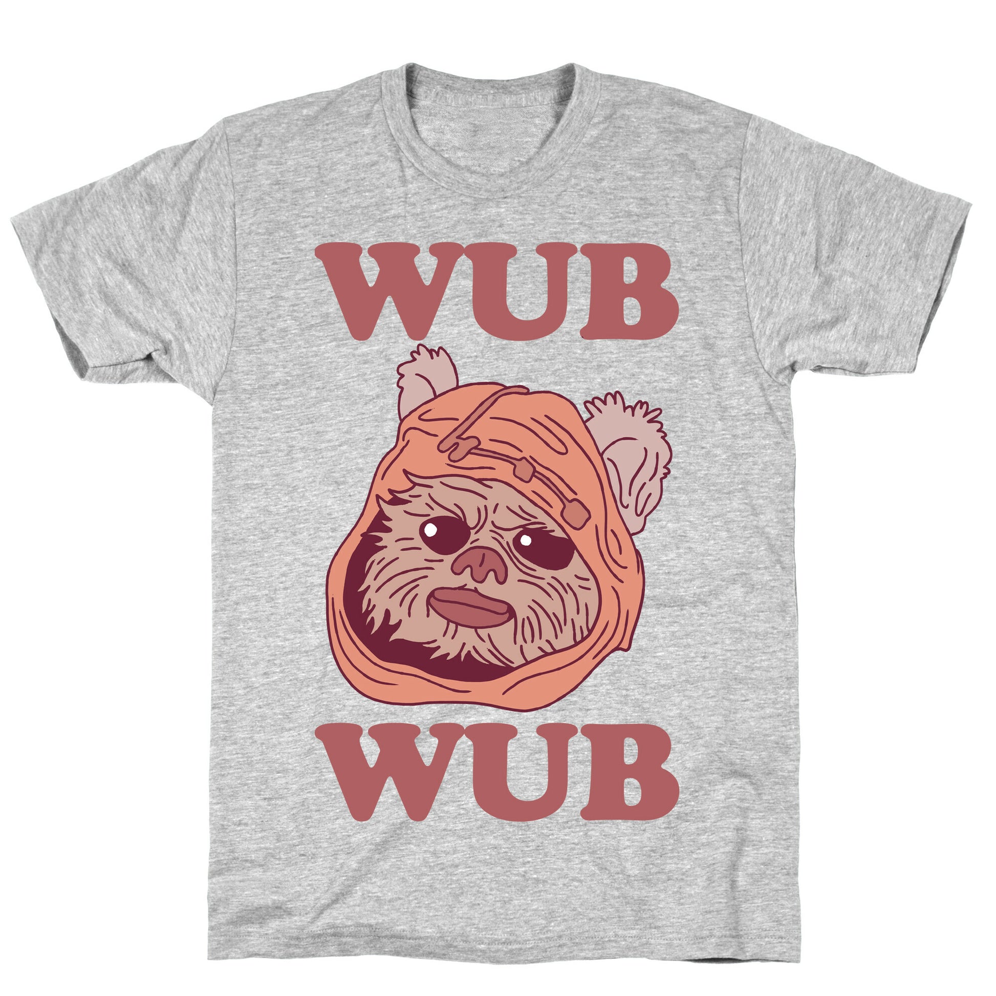 Wub Wub (Ewok) T-Shirt