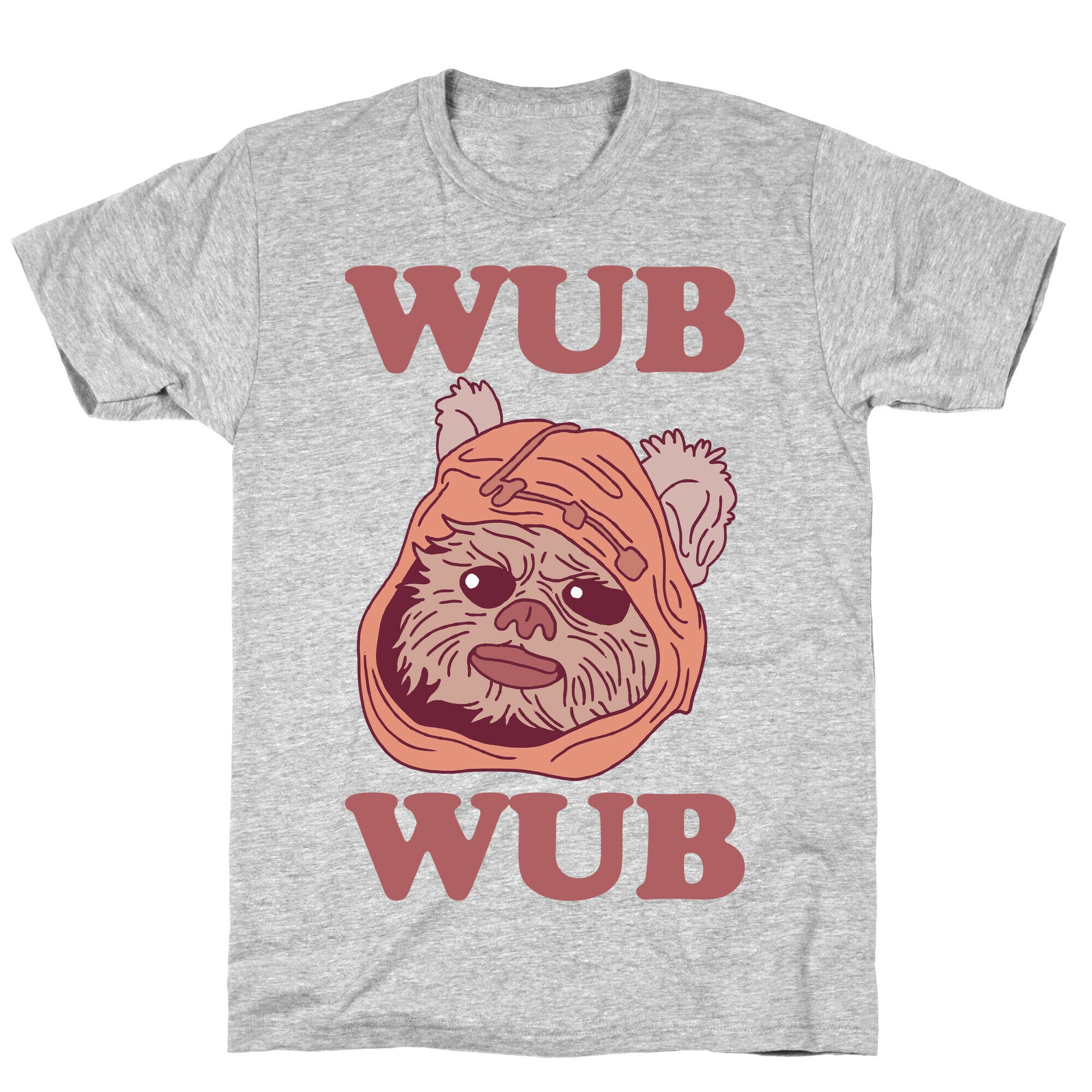 Wub Wub (Ewok) T-Shirt