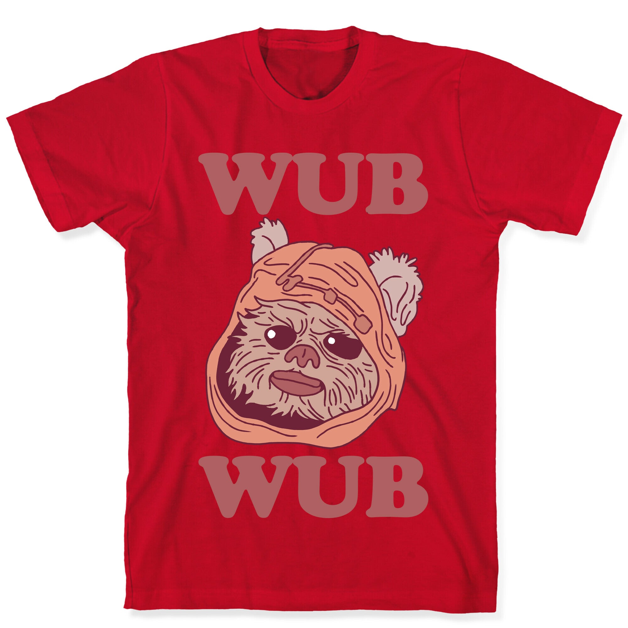 Wub Wub (Ewok) T-Shirt