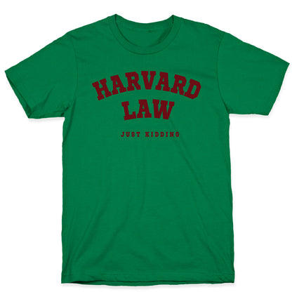 Harvard Law JK T-Shirt