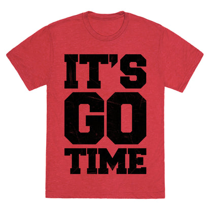 It's Go Time Unisex Triblend Tee