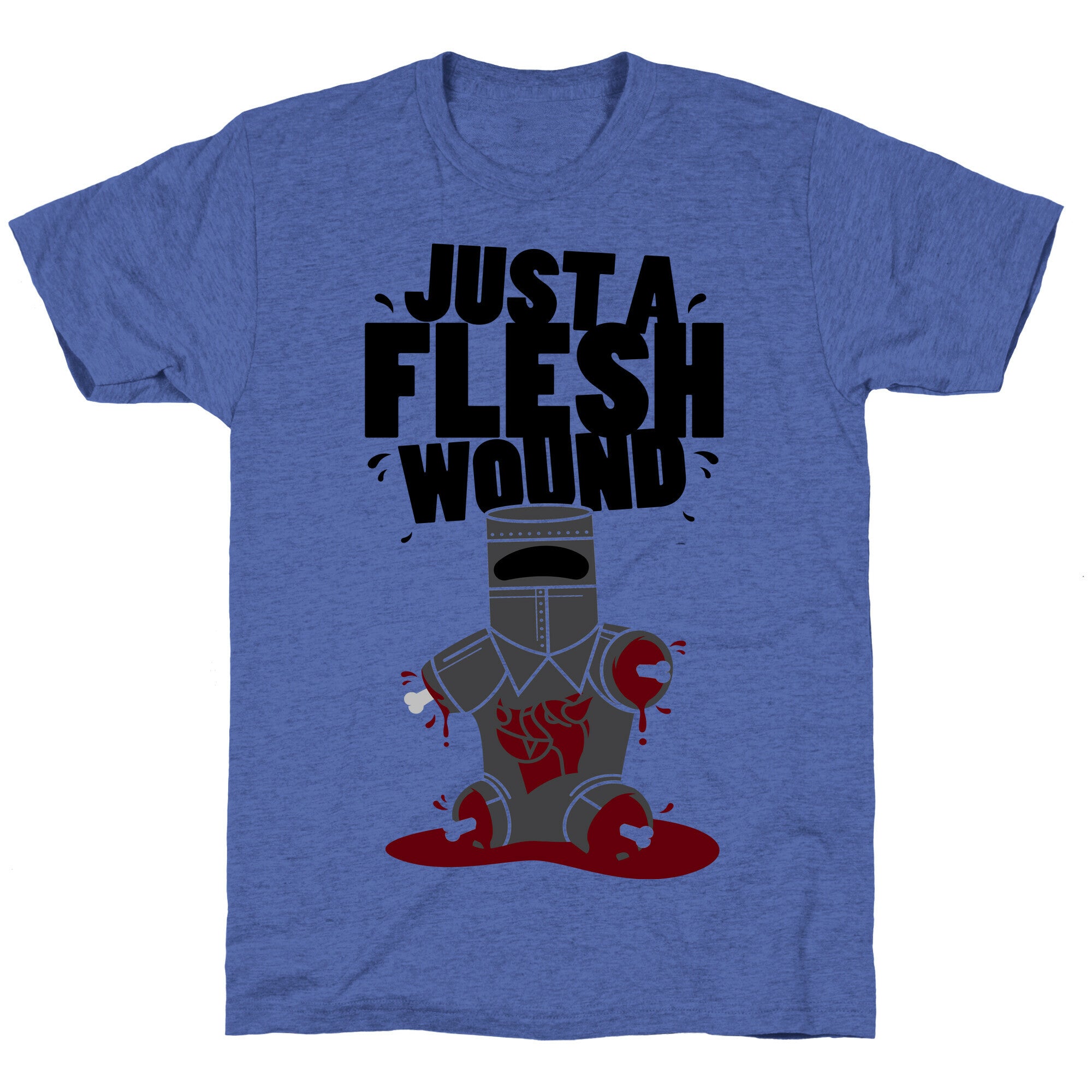 Just A Flesh Wound Unisex Triblend Tee