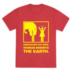 Dinosaur Eats Man. Woman Inherits the Earth. Unisex Triblend Tee