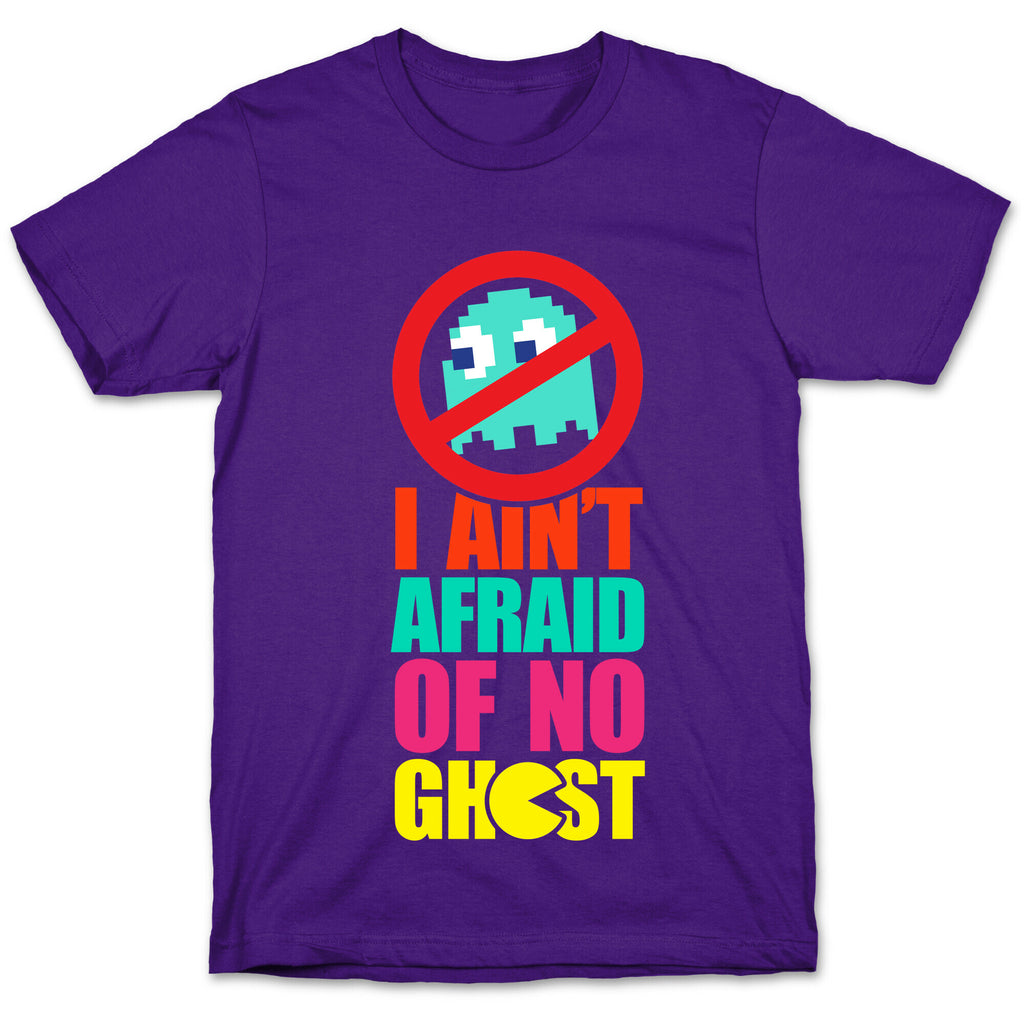 I Ain't Afraid Of No Ghost (tank) T-Shirt