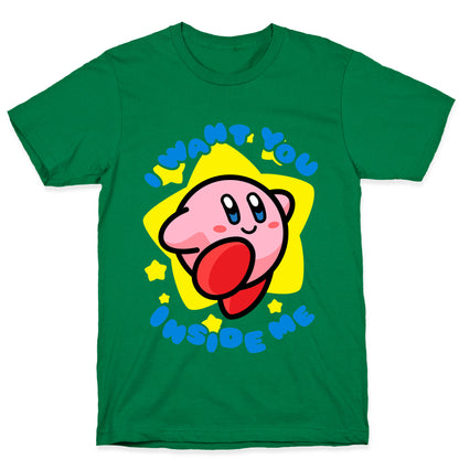 I Want You Inside Me T-Shirt