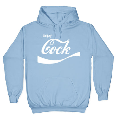 Enjoy Cock Hoodie