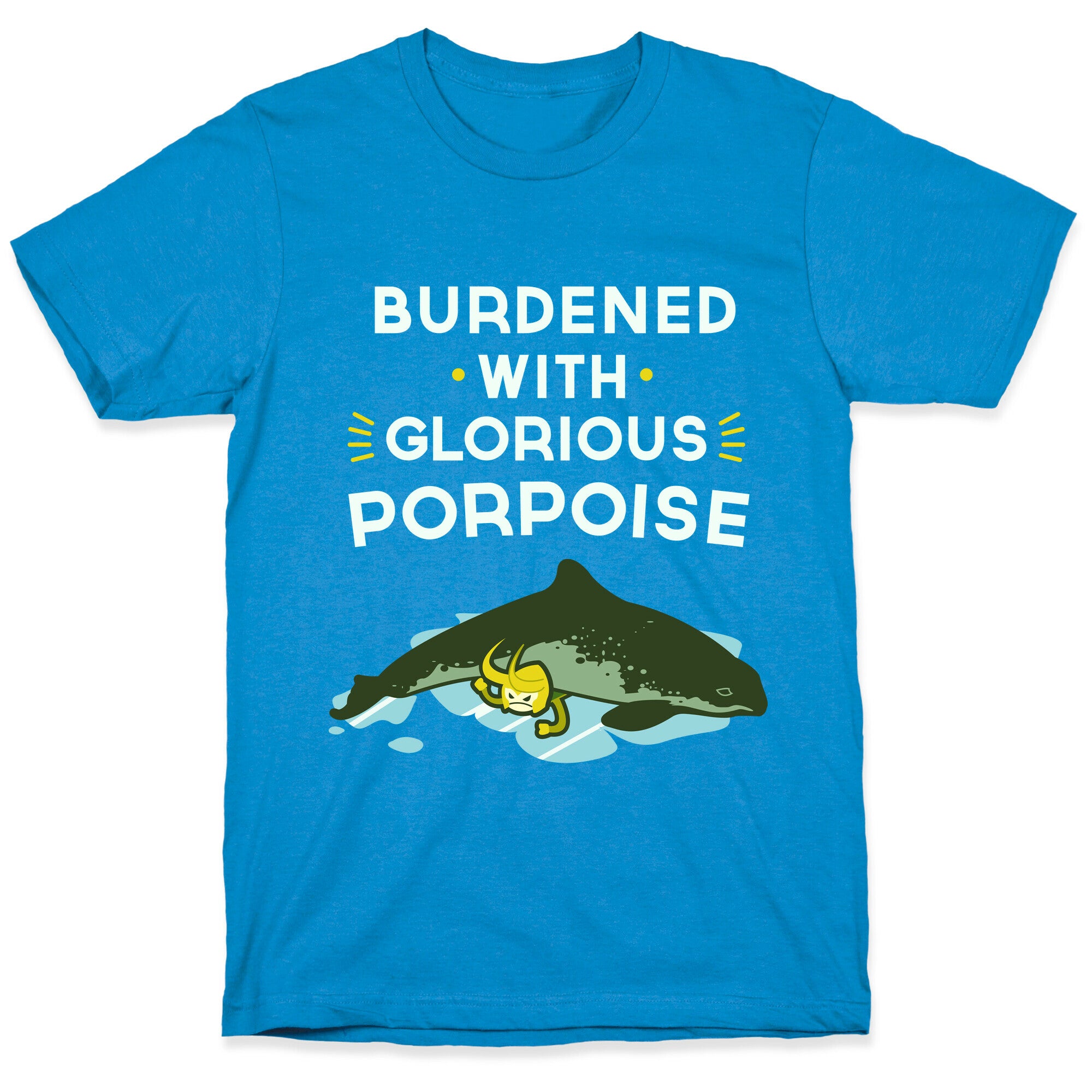 Glorious Porpoise T-Shirt