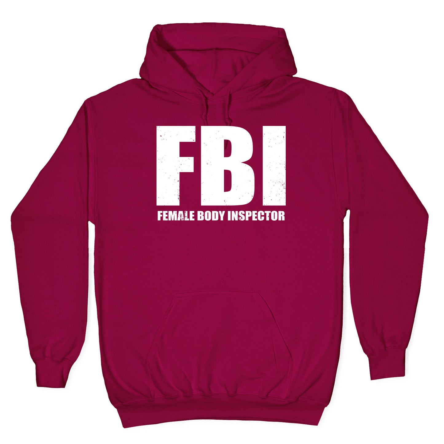FBI (Female Body Inspector) (Dark) Hoodie