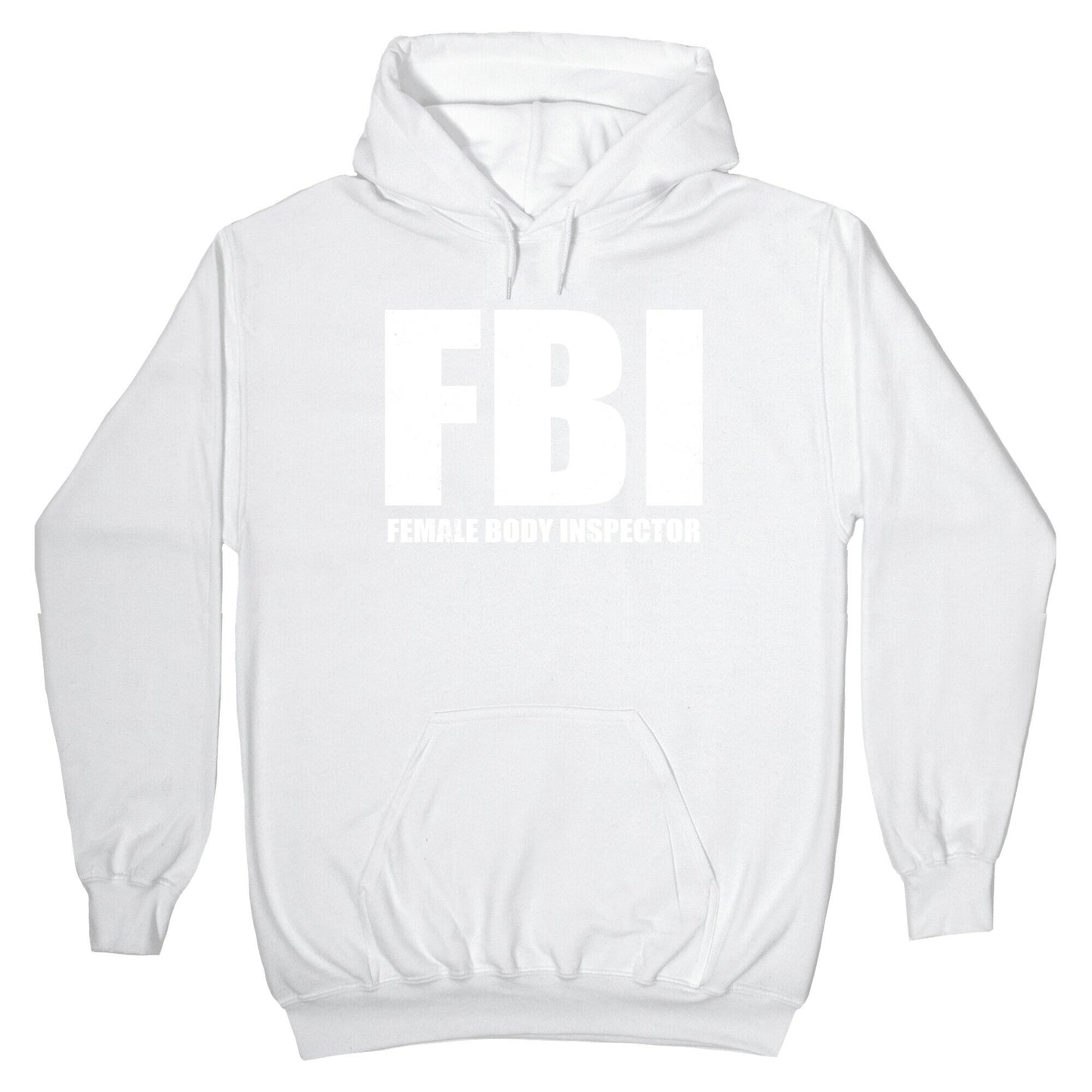 FBI (Female Body Inspector) (Dark) Hoodie