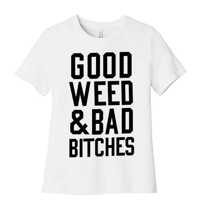 Good Weed & Bad Bitches Women's Cotton Tee
