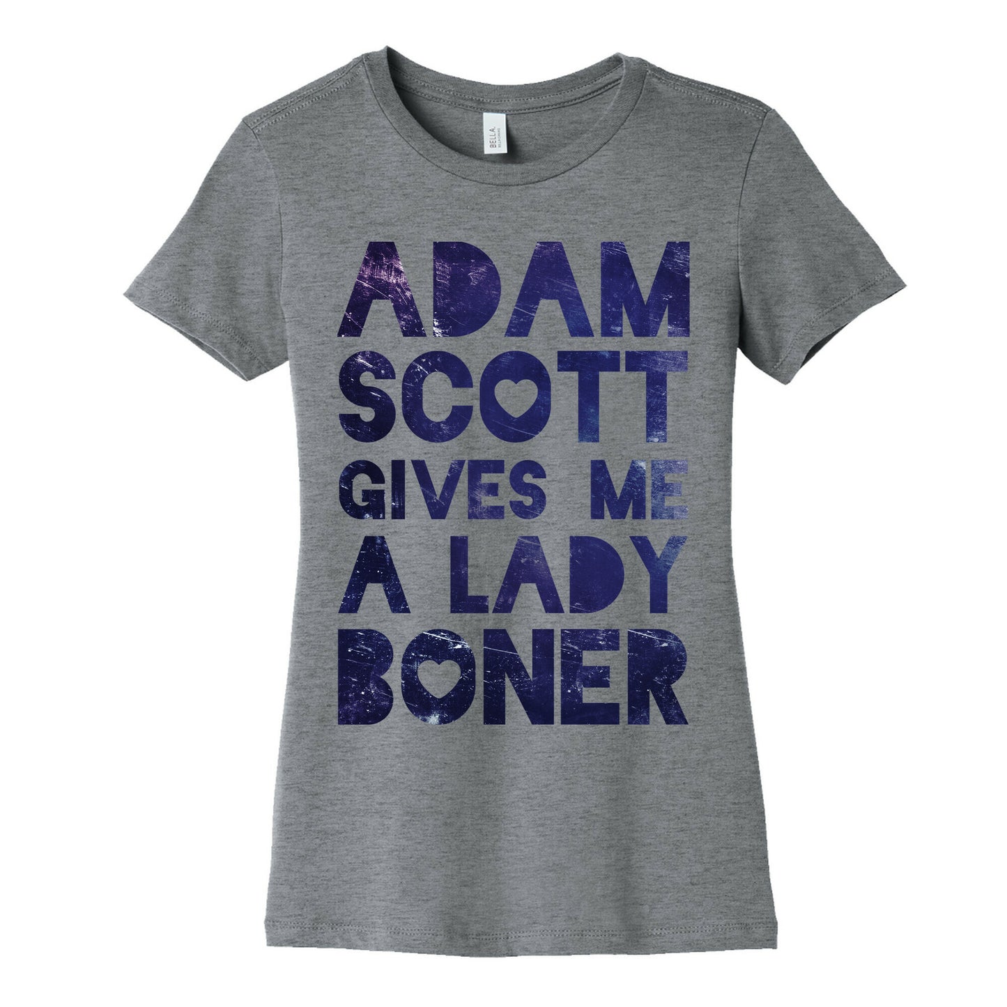 Adam Scott Gives Me A Lady Boner Women's Cotton Tee