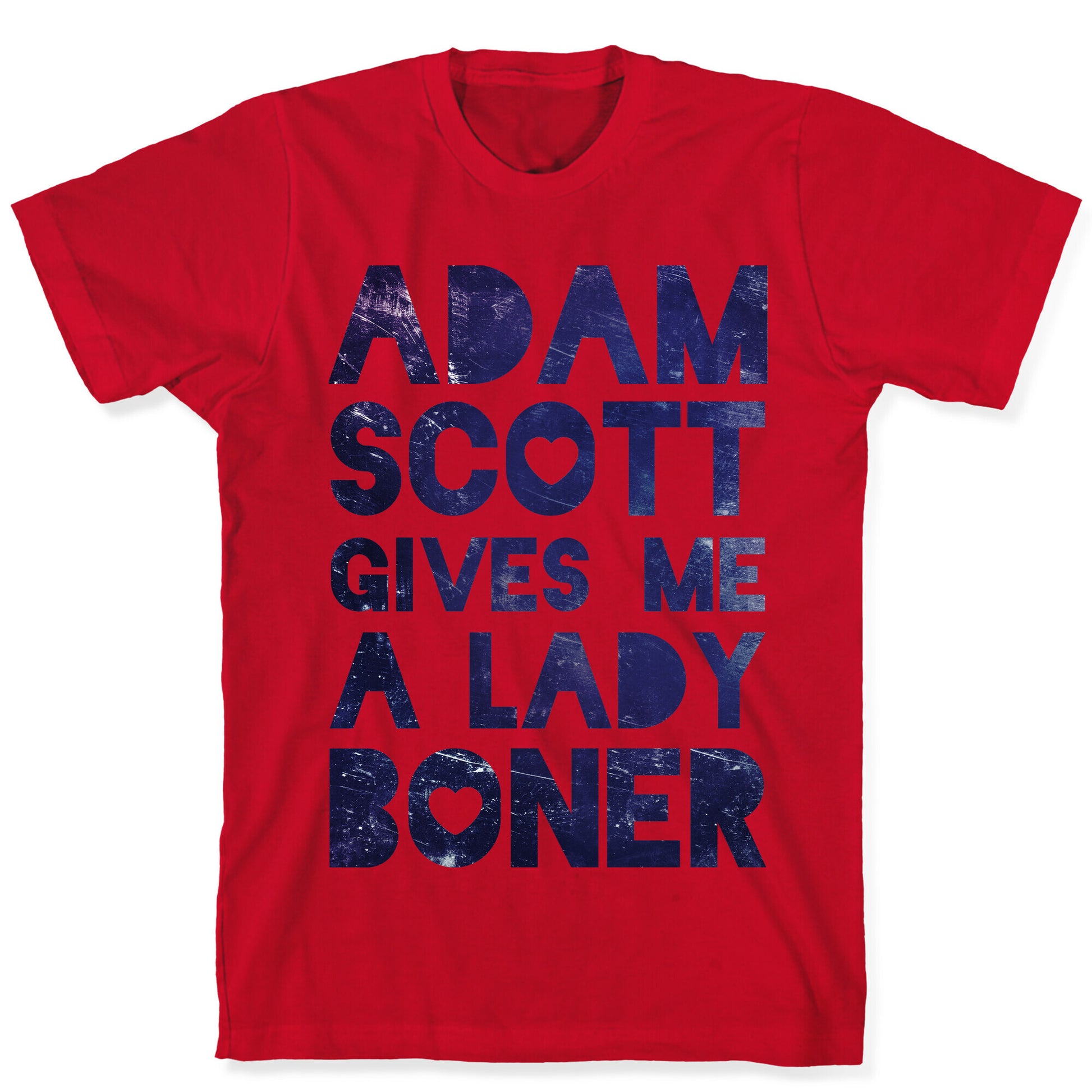 Adam Scott Gives Me A Lady Boner T-Shirt