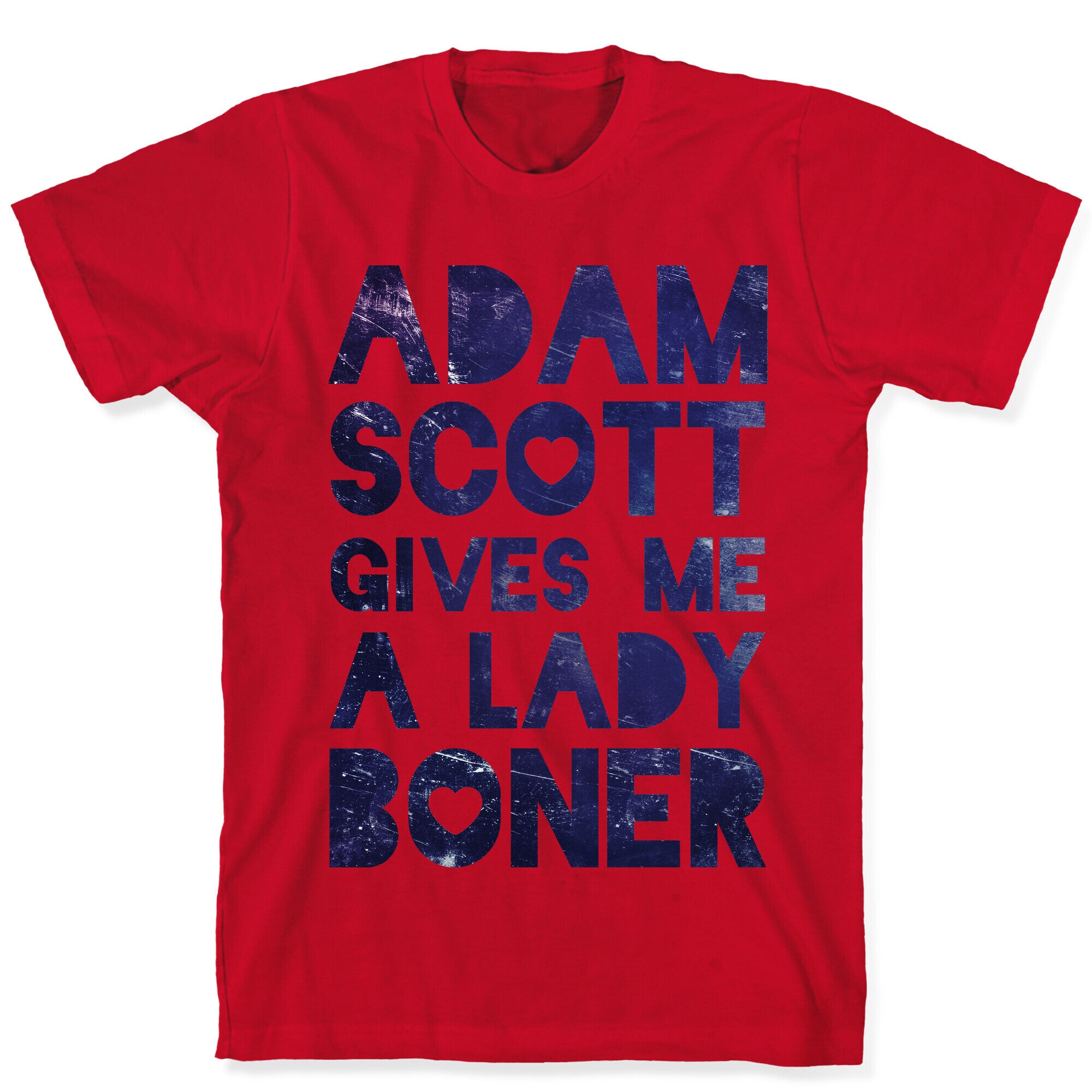 Adam Scott Gives Me A Lady Boner T-Shirt