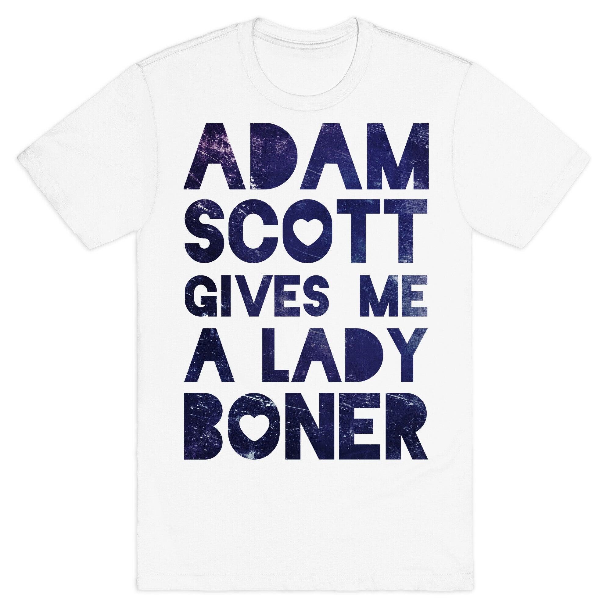 Adam Scott Gives Me A Lady Boner T-Shirt