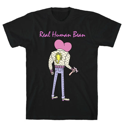Real Human Bean (Drive Parody) T-Shirt