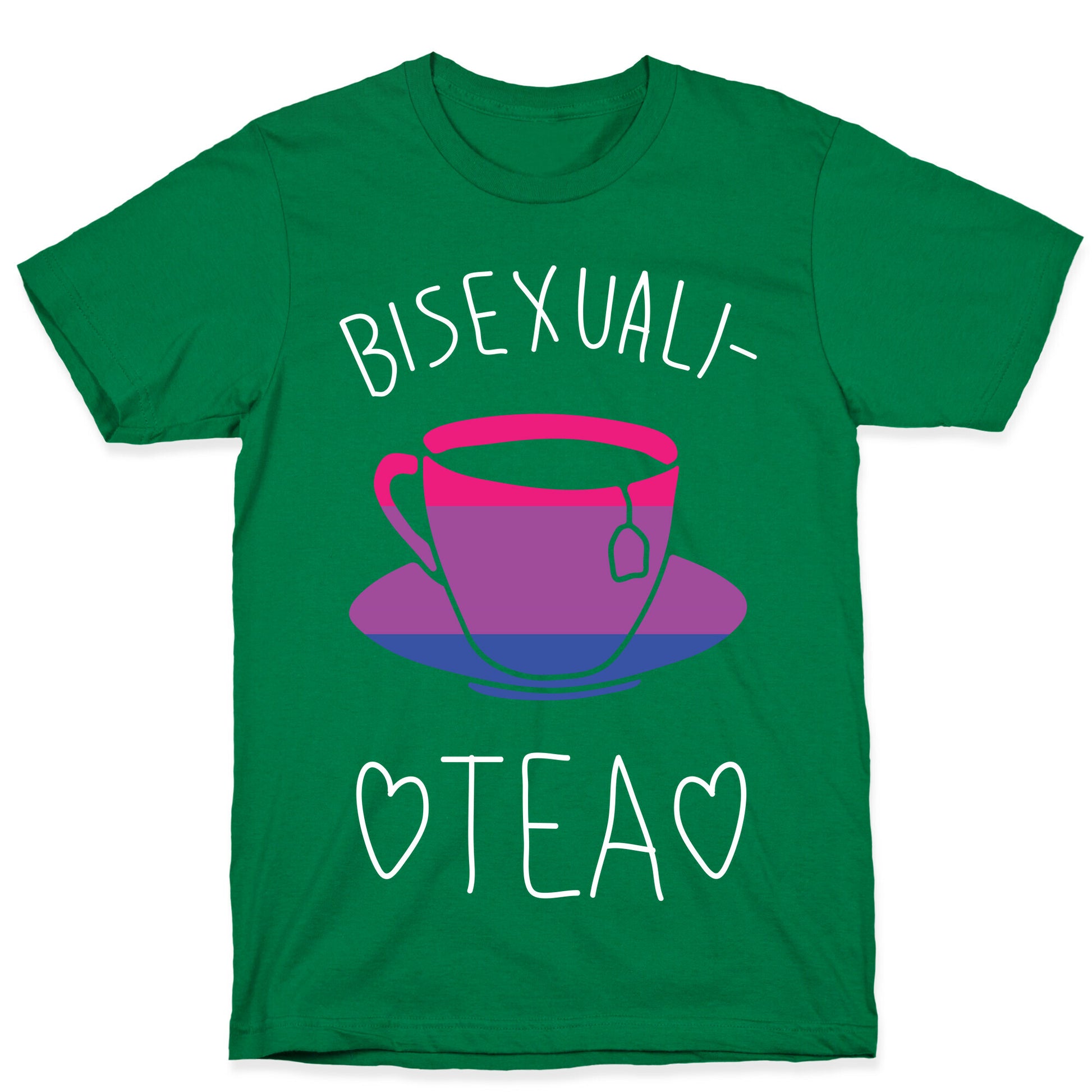 Bisexuali-TEA T-Shirt