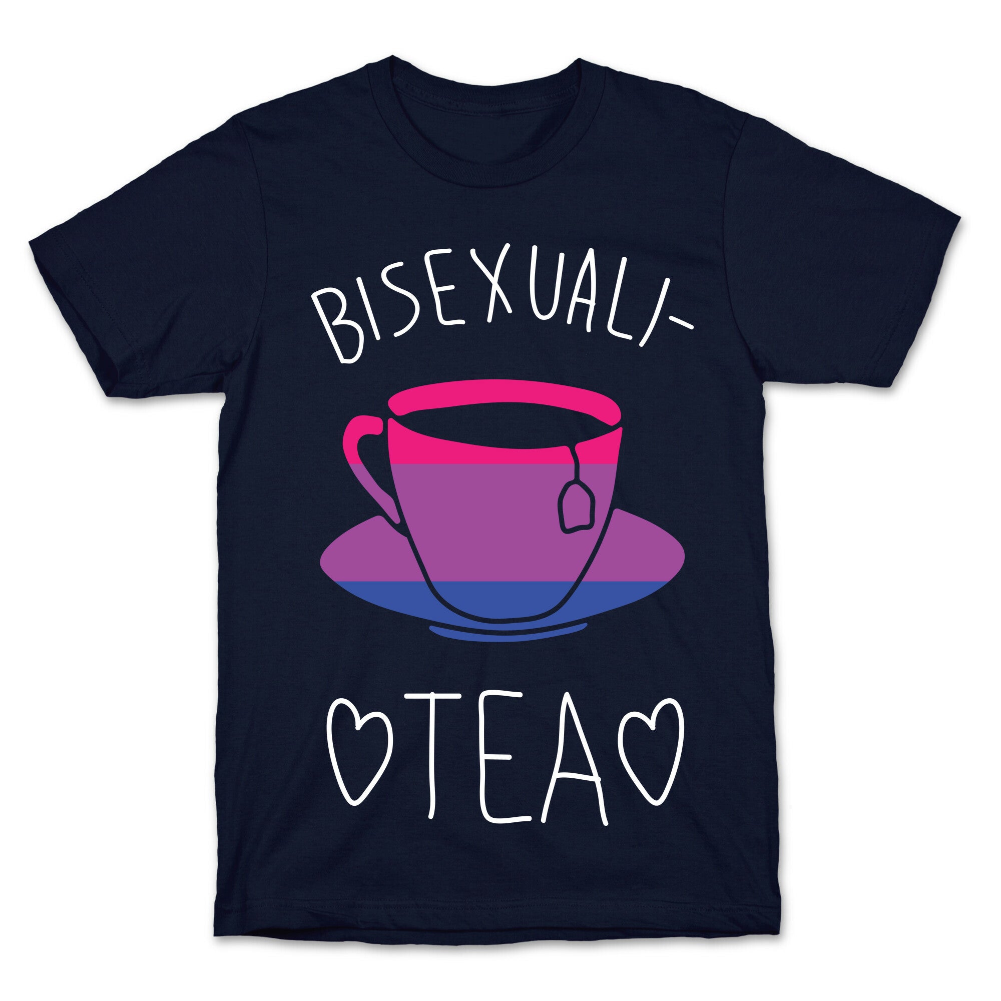 Bisexuali-TEA T-Shirt